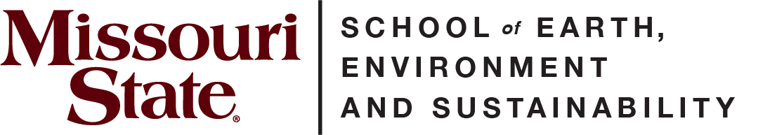 Missouri State University: School of Earth, Environment and Sustainability