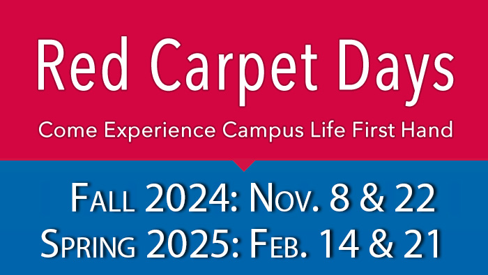 Red Carpet Days Nov. 8 & 22 Feb. 14 & 21